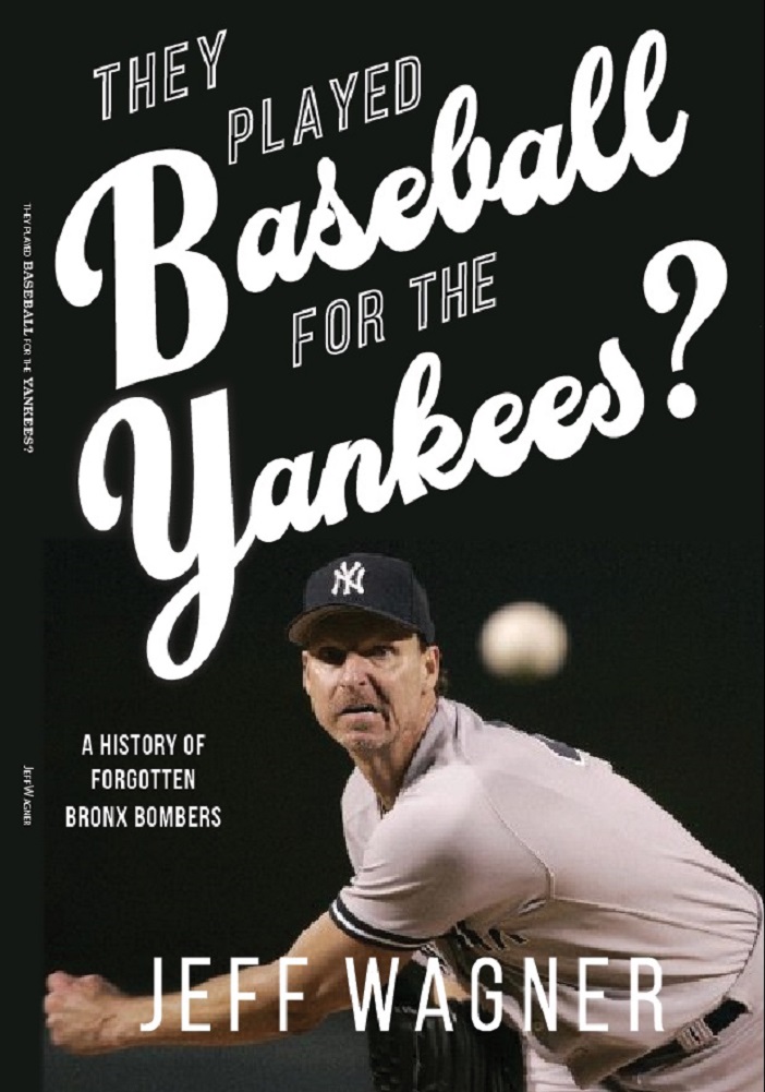 Cover of &quot;They Played Baseball for the Yankees?&quot;