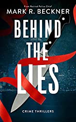 Behind The Lies: Crime Thrillers