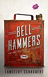 Bell Hammers: The True Folk Tale of Little Egypt