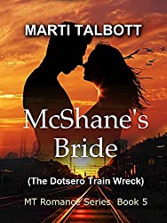 McShane's Bride: The Dotsero Train Wreck