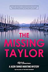 The Missing Taylor (Jason Tanner Mystery Series Book 1)