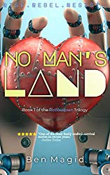 No Man's Land (The Robosapien Trilogy Book 1)
